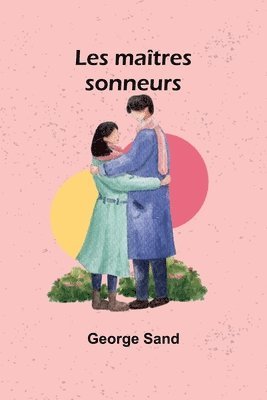 Les maîtres sonneurs 1