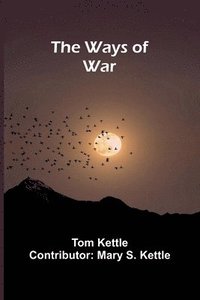 bokomslag The Ways Of War