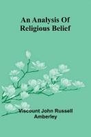 bokomslag An analysis of religious belief