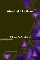 Ahead of the Army 1