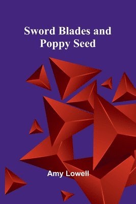 Sword Blades and Poppy Seed 1