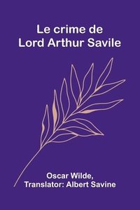 bokomslag Le crime de Lord Arthur Savile