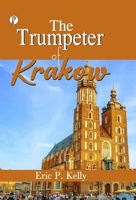 bokomslag trumpeter of Krakow (Edition1st)
