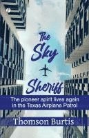 bokomslag The Sky Sheriff