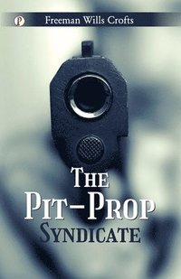 bokomslag Pit-Prop Syndicate