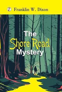 bokomslag Shore Road mystery