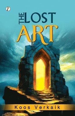 Koos Verkaik - Lost Art (Edition1st), Häftad