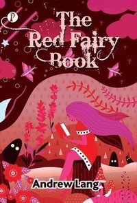 bokomslag The Red Fairy Book