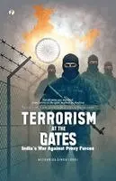 Neeharika Singh Lodhi - Terrorism at the Gates : India's War Against Proxy Forces, Häftad. Tillgänglighet: Lägg i varukorg