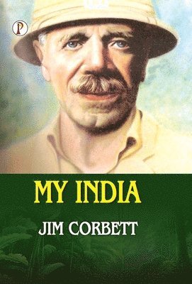 bokomslag MY INDIA (Edition1st)
