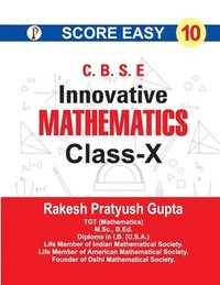 bokomslag Score Easy Innovative Mathematics Class-X