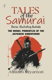 bokomslag Tales of the Samurai Stories