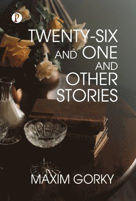 bokomslag Twenty-Six and One and Other Stories