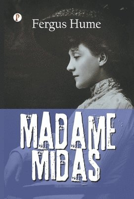 Madame Midas