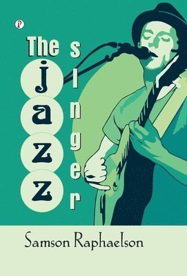 bokomslag Jazz Singer (Edition1st)