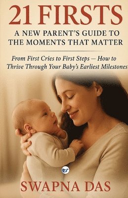 Swapna Das - 21 Firsts, Häftad