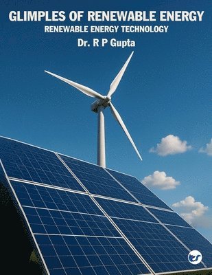 Glimpses of Renewable Energy