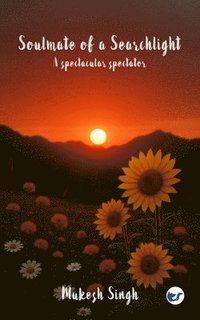 bokomslag Soulmate of a Searchlight
