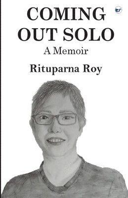 COMING OUT SOLO: A Memoir