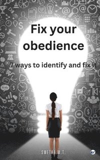 bokomslag Fix Your Obedience