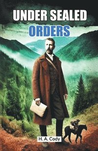 bokomslag Under Sealed Orders (Edition2024)
