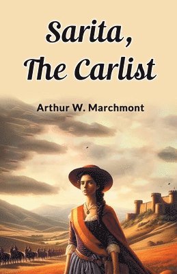 Sarita, the Carlist 1