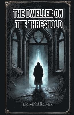 bokomslag Dweller on the Threshold (Edition2024)