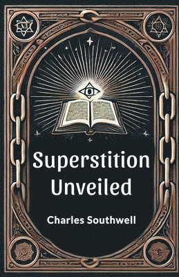 Superstition Unveiled 1