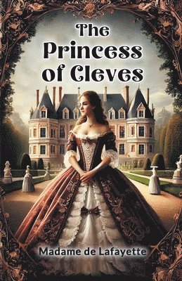 The Princess of Cleves 1