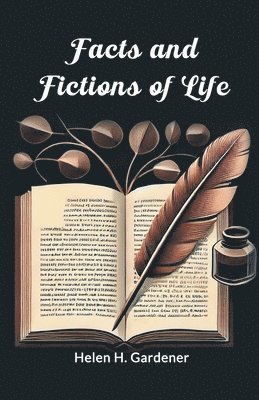 bokomslag Facts and Fictions of Life (Edition2024)