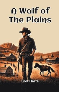 bokomslag Waif of the Plains