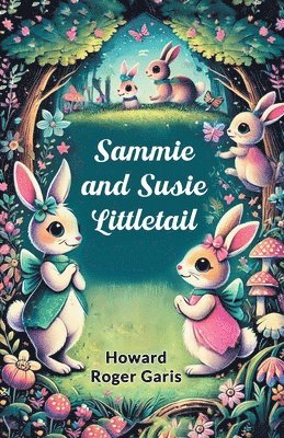 bokomslag Sammie and Susie Littletail