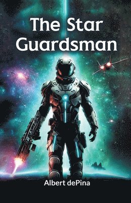 The Star Guardsman 1