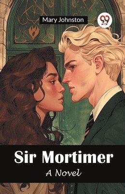 bokomslag Sir MortimerA Novel (Edition2024)