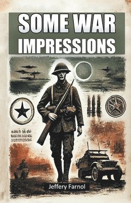 bokomslag Some War Impressions (Edition2024)