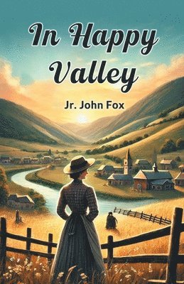 John Fox - In Happy Valley, Häftad