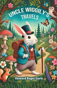 bokomslag Uncle Wiggily's Travels (Edition2024)