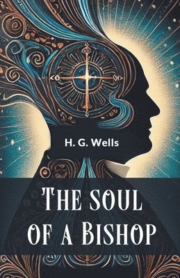 Soul of a Bishop