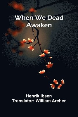 When We Dead Awaken 1