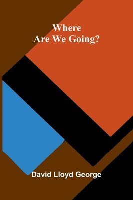 Where Are We Going? 1