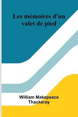 bokomslag Les mémoires d'un valet de pied