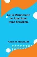 bokomslag De la Démocratie en Amérique, tome deuxième