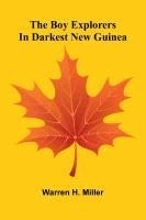 The Boy Explorers In Darkest New Guinea 1