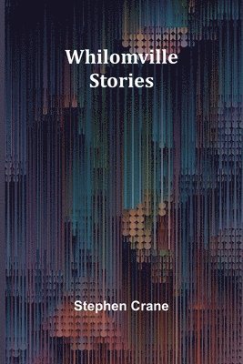 bokomslag Whilomville Stories