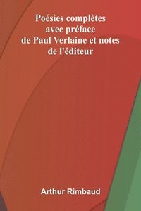 bokomslag Po sies compl tes; avec pr face de Paul Verlaine et notes de l' diteur