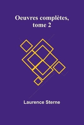 bokomslag Oeuvres complètes, tome 2