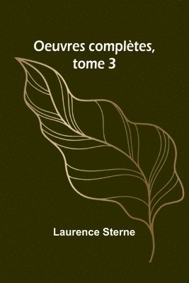 bokomslag Oeuvres complètes, tome 3