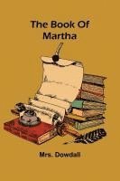 bokomslag The Book Of Martha