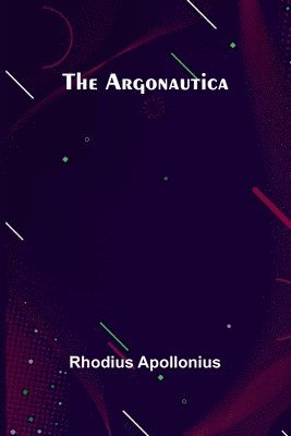 bokomslag The Argonautica