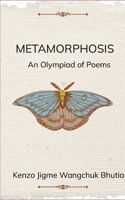 bokomslag Bhutia, K: Metamorphosis